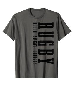 Rugby Blood Sweat Bruises Funny Player Fan T-Shirt